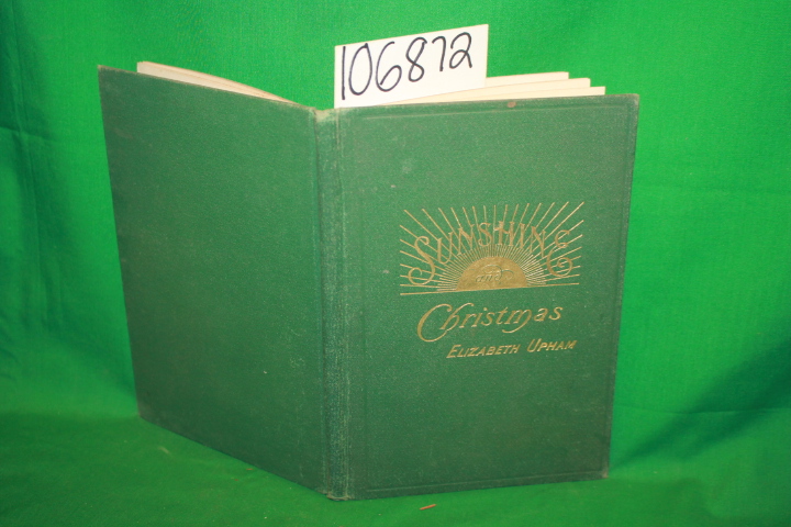 Upham, Elizabeth Upham: Sunshine and Christmas