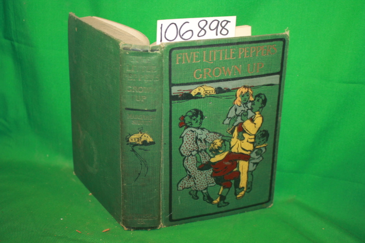 Sidney, Margaret: Five Little Peppers Grown Up