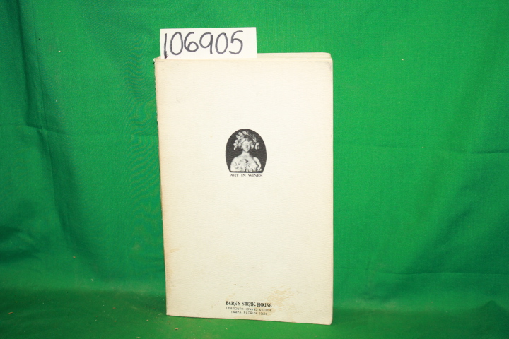 Bern's Steak House: Art in Wines Volume 2: Domestic Wines