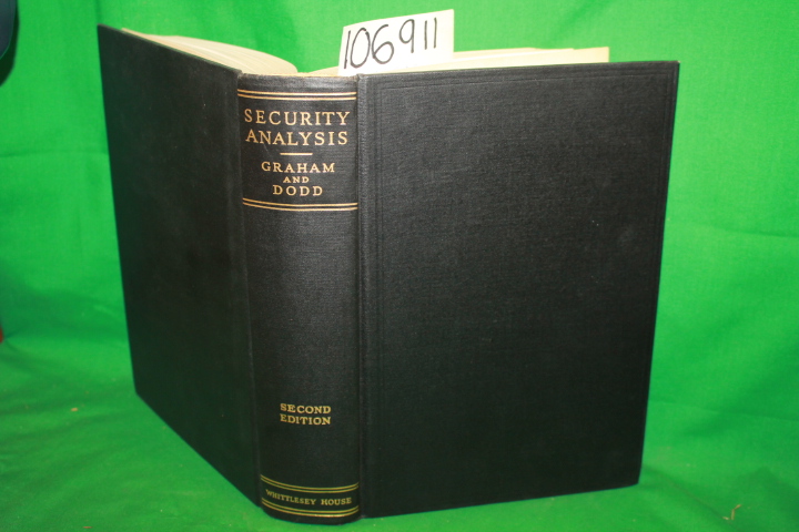 Graham, Benjamin; Dodd, David L.: Security Analysis: Principles and Technique...