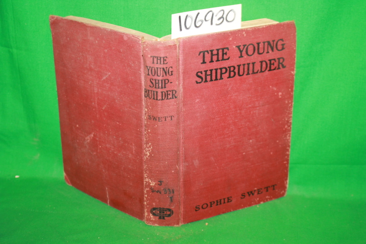 Sophie Swett: The Young Shipbuilder