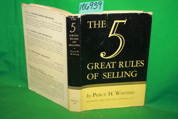 Whiting, Percy H.: The 5 Great Rules of Selling