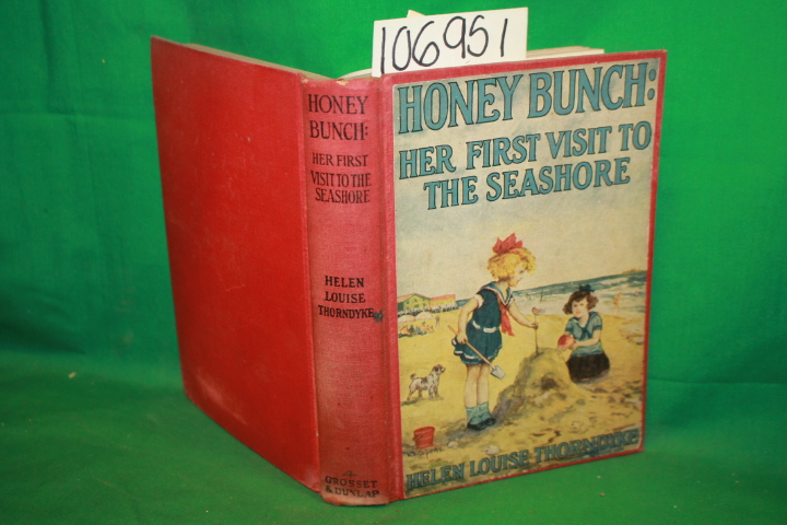 Throndike, Helen Louise: Honey Bunch: Her First Visit to the Seashore