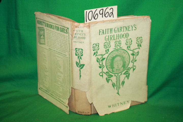 Whitney, A. D. T.: Faith Gartney's Girlhood