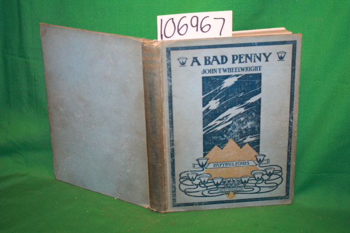 Wheelwright, John T.: A Bad Penny