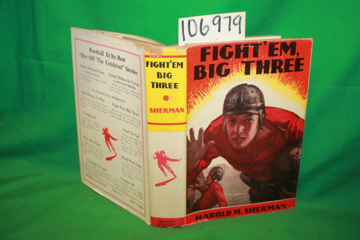Sherman, M. Harold: FIGHT'EM BIG THREE