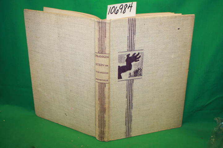 Shelley, Mary Wollstonecraft and Pea...: Frankenstein Or The Modern Prometheu...