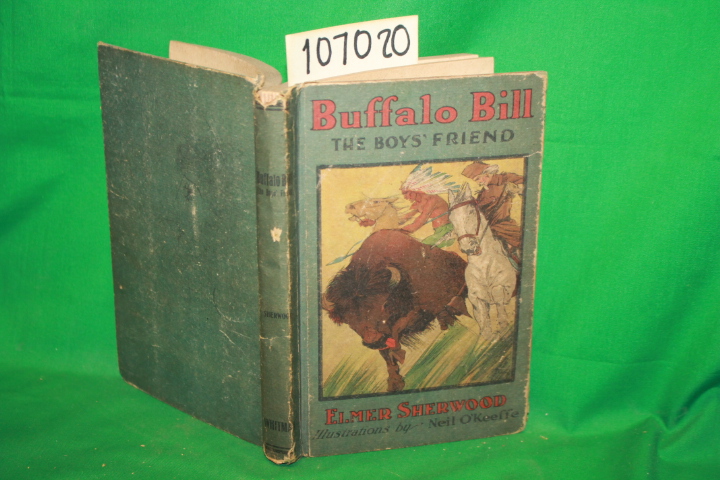 Sherwood, Eimer: Buffalo Bill The Boy's Friend