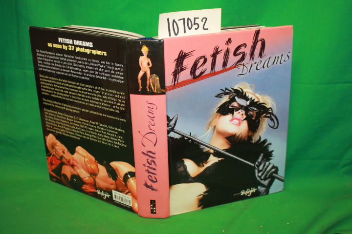 Sigrist, Martin: Fetish Dreams