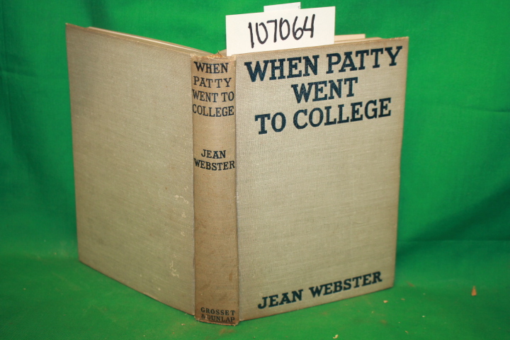 Webster, Jean: When Patty went to College