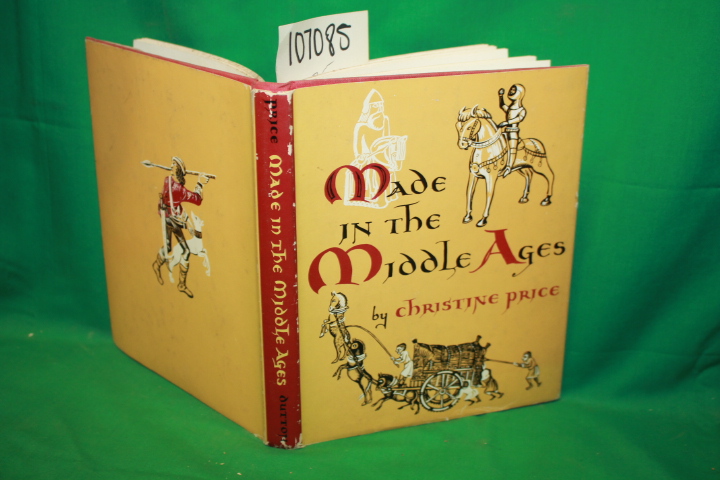 Price, Christine: Made In The Middle Ages
