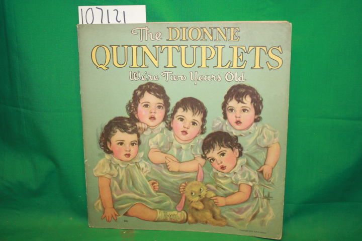 Thornton, Willis: The Dionne Quintuplete We're Two Years Old