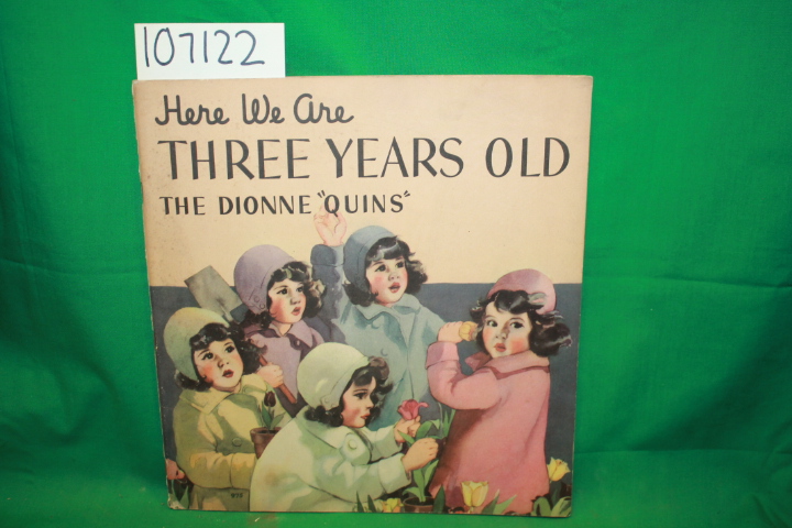 Slesinger, Stephen: Here We Are Three Years Old The Dione  Quins