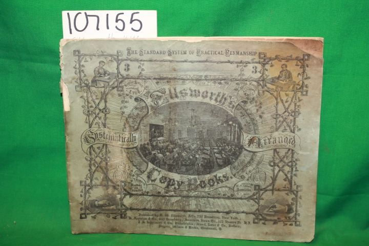 Ellsworth, H. W.: Ellsworth's Systematically Arranged Copy Books