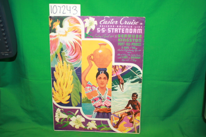 Dellieve, Ralph: Easter Cruise in Holland-America Line S. S. Statendam Fold-O...