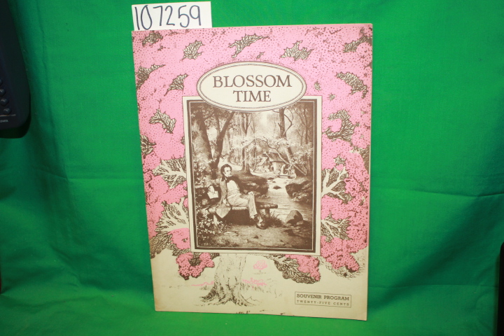 Romberg, Sigmund; Donnelly, Dorothy: Blossom Time Souvenir Booklet