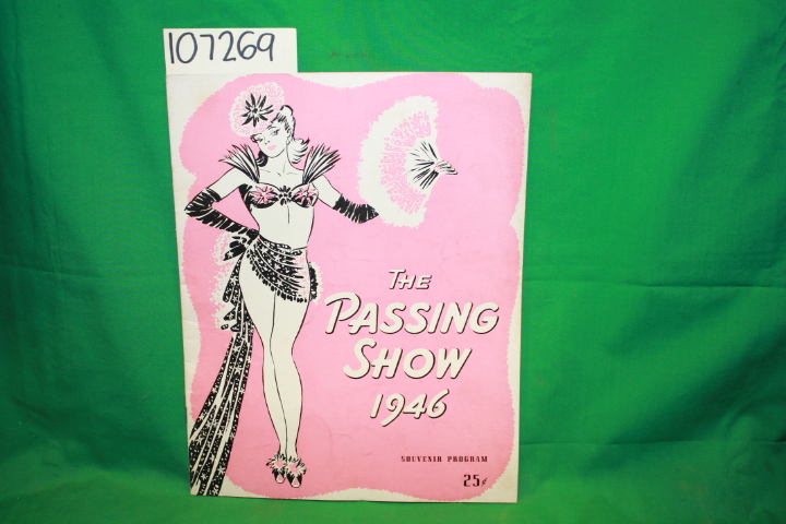 Program Publishing: The Passing Show 1946 Souvenir Booklet