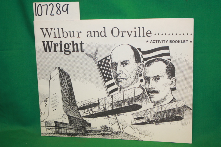 National Headquarters: Wilbur and Orvile Wright Activity Booklet