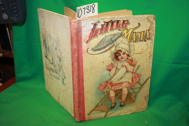 W. B, Cokney Co.: Little Mama: Stories and Sketches for Young Readers