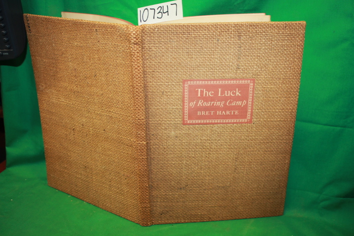 Harte, Bret; Ellis, Richard: The Luck of Roaring Camp