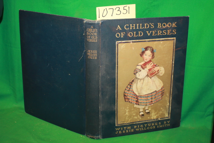 Smith, Jessie Wilcox: A Child's Book of Old Verses