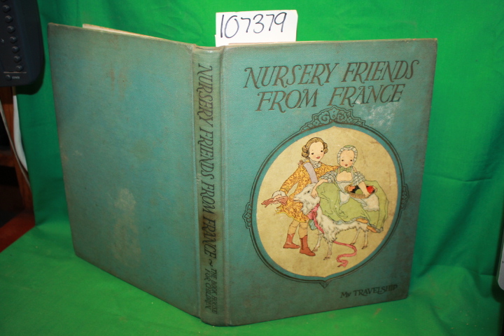 Miller, Olive Beaupre: Nursery Friends from France