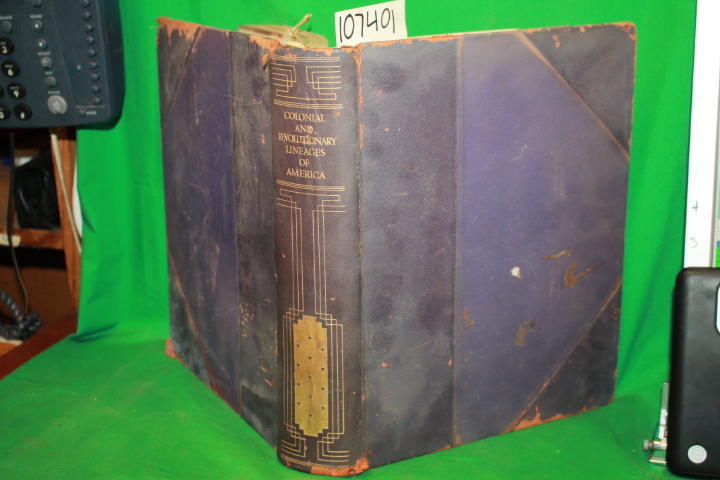 American Historical: Colonial and Revolutionary Lineages of America