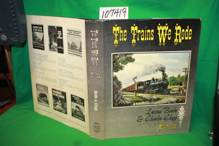 Beebe, Lucius; Glegg, Charles: The Trains We Rode Volume II: Northern Pacific...