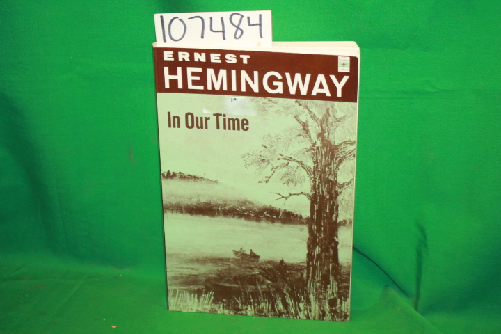 Hemingway, Ernest: In Our Time