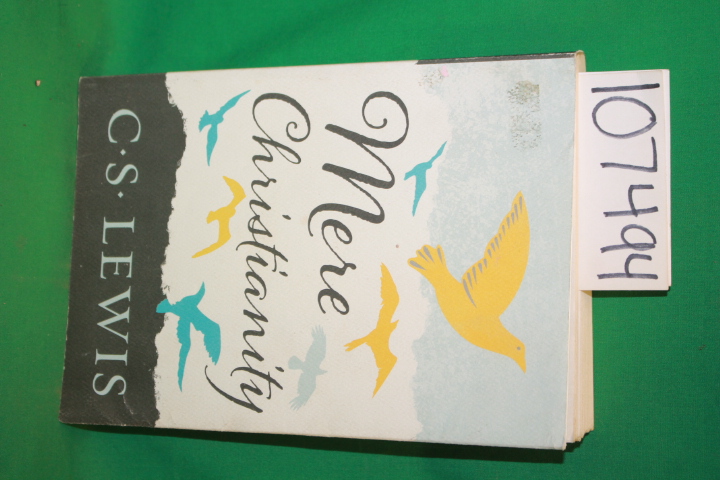 Lewis, C. S.: Mere Christianity