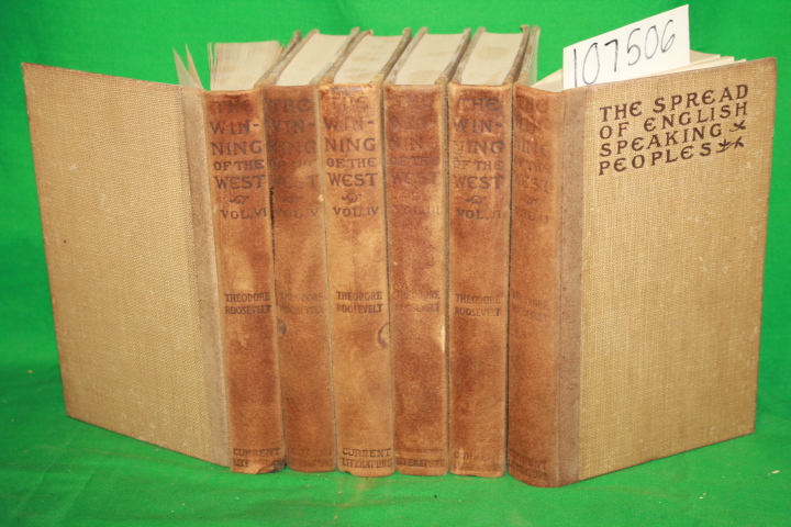 Roosevelt, Theodore: The Winning of the West  SIX VOLUMES