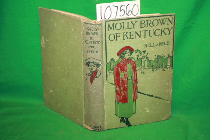 Speed, Nell: Molly Brown of Kentucky