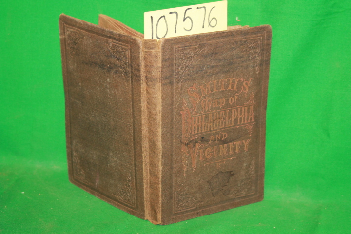 Smith, J. L.: Smith\'s Map of Philadelphia and Vicinity