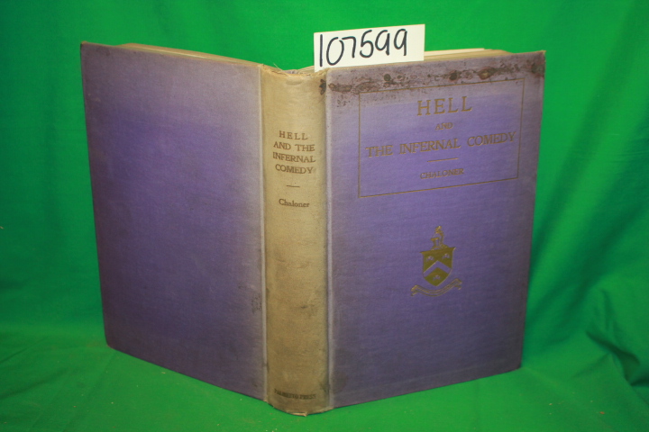Chaloner, John Armstrong: Hell and the Infernal Comedy