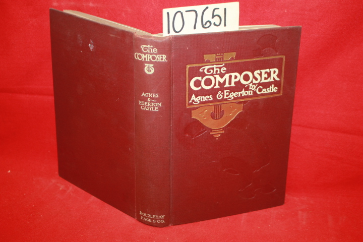 Castle, Agnes; Castle, Egerton: The Composer