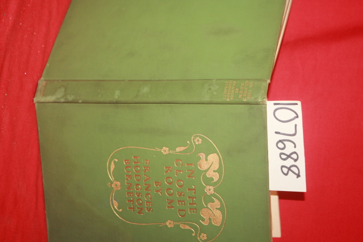 Burnett, Frances Hodgson: In the Closed Room McClure