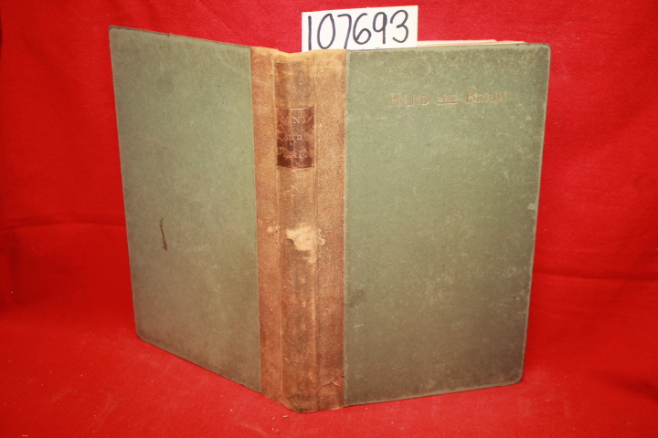 Morris, William; Allen, Grant; Shaw,...: Hand and Brain: A Symposium of Essay...