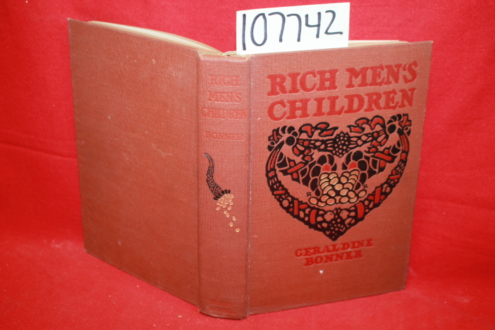 Bonner, Geraldine: Rich Men's Children