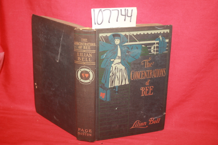 Bell, Lilian: The Concentrations of Bee