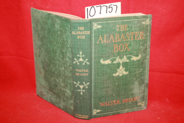 Besant, Walter: The Alabaster Box