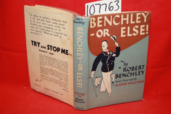 Benchley, Robert: Benchley-Or Else!