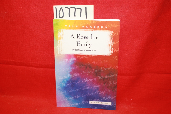 Faulker, William: A Rose for Emily