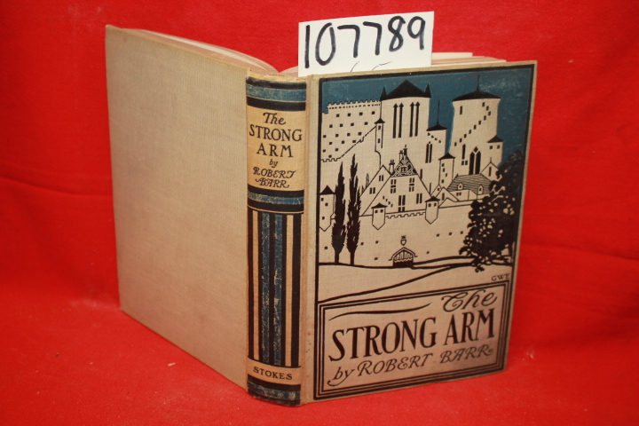 Barr, Robert: The Strong Arm