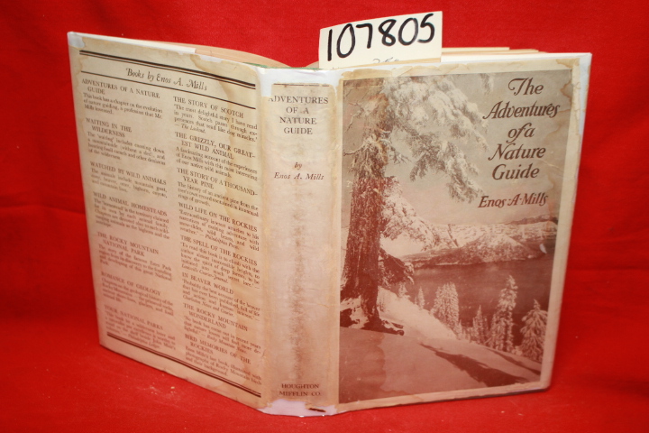 Mills, Enos A.: The Adventures of A Nature Guide