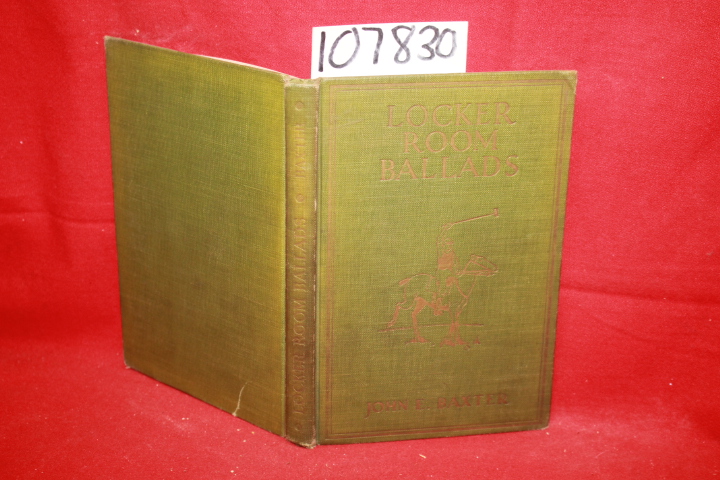 Baxter, John E.: Locker Room Ballads
