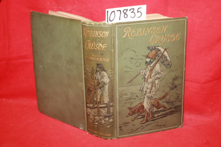 Defoe, Daniel: The Life and Surprising Adventures of Robinson Crusoe of York,...