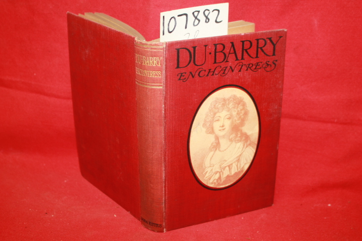 Hayes, Helen Kendrick: Du Barry Enchantress
