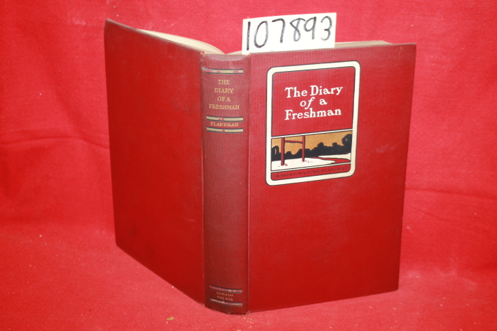 Flandrau, Charles Macomb: The Diary of a Freshman