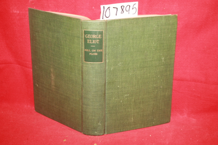 Eliot, George: Mill on the Floss