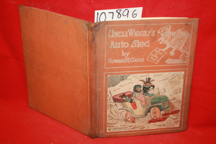 Garis, Howard R.: Uncle Wiggly's Auto Sled